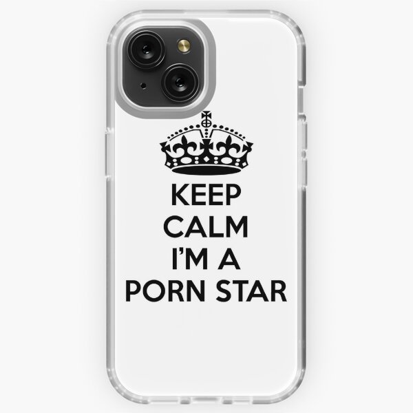 Keep Calm I'm a Porn Star Merchandise