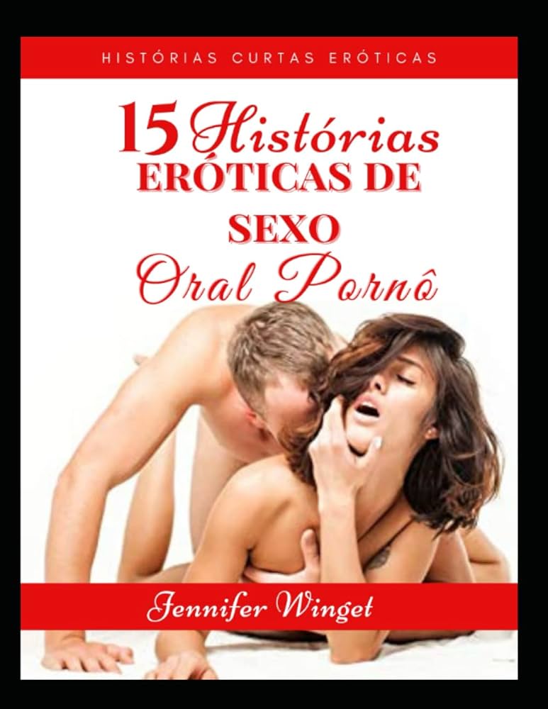 15 historias eroticas de sexo oral porno : Winget, Jennifer ...