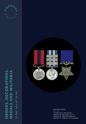 Orders, Decorations, Medals and Militaria 15 May 24 by Noonans ...