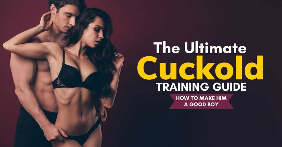 The Ultimate Cuckold Training Guide - Becca Bellamy