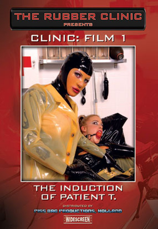 The Rubber Clinic Film 1 - The Induction of Patient T. DVD ...