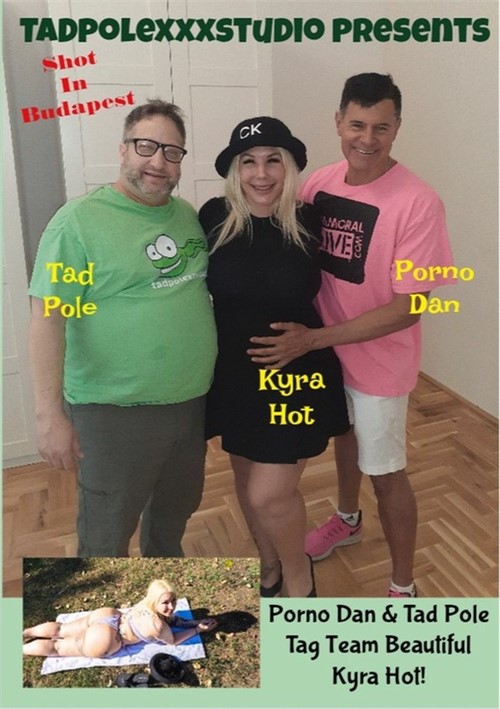 Porno Dan and Tad Pole Tag Team Beautiful Kyra Hot (2022 ...