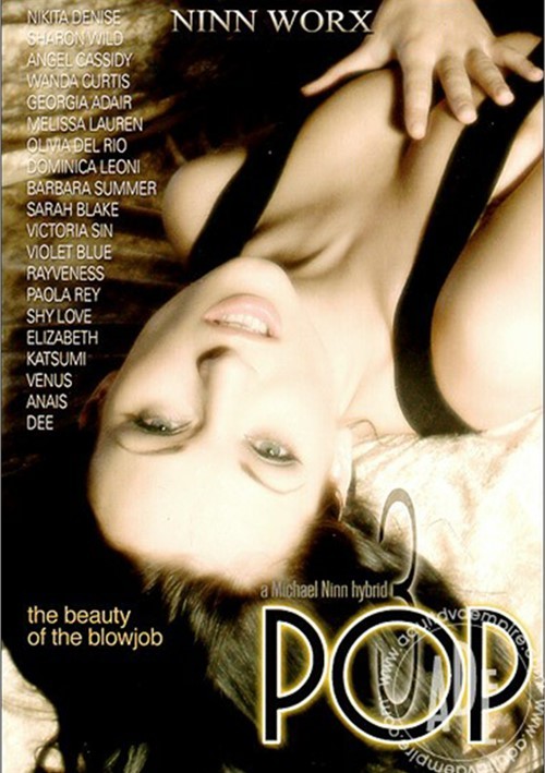 Pop 3: The Beauty of the Blowjob (2004) | Adult Empire