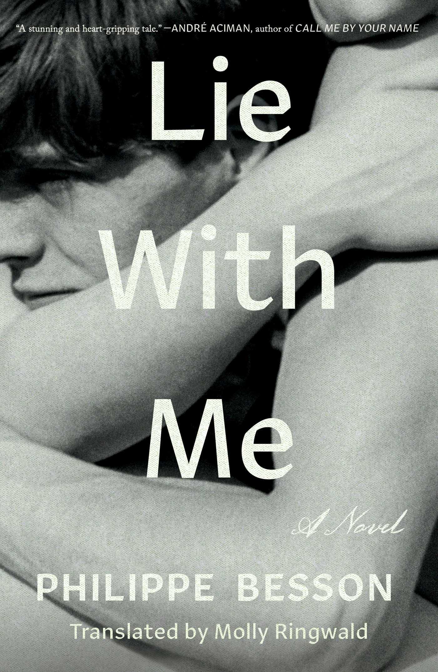 Lie With Me by Philippe Besson | Goodreads