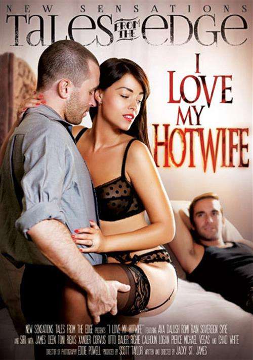 I Love My Hotwife (2014) | Adult DVD Empire