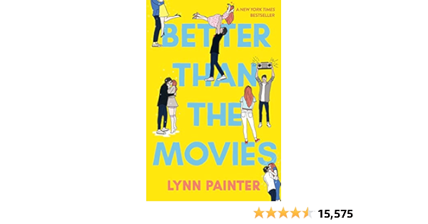 Amazon.com: Better Than the Movies: 9781534467637: Painter, Lynn ...