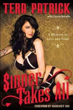 Sinner Takes All: A Memoir of Love and Porn: Patrick, Tera ...