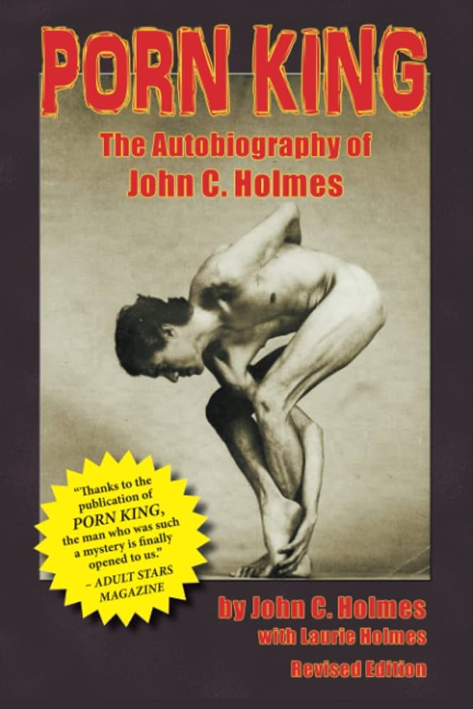 Porn King: Holmes, John, Holmes, Laurie: 9781629339436: Amazon.com ...