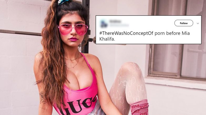 No Concept of Porn Before Mia Khalifa? #ThereWasNoConceptOf ...