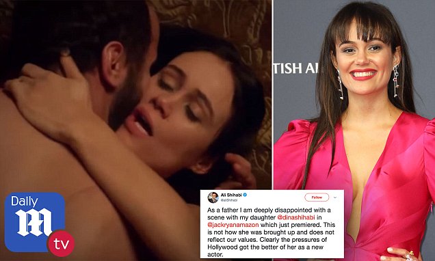 Father of Jack Ryan actress Dina Shihabi shames her over sex scene ...