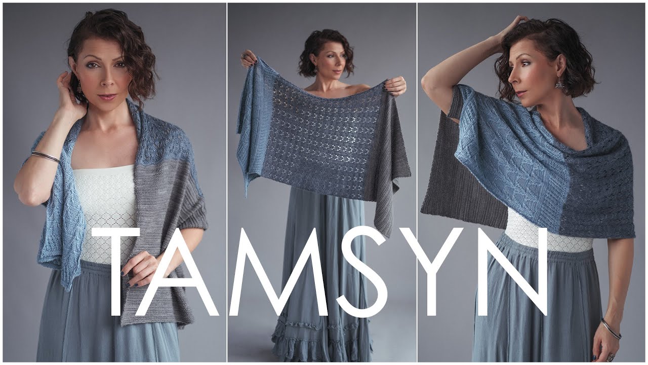 Tamsyn - Skill Levels Knit Shawl Pattern - Expression Fiber Arts ...