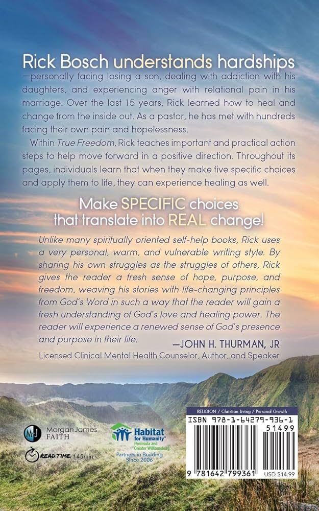 True Freedom: 5 Choices to Help You Overcome Your Obstacles and ...