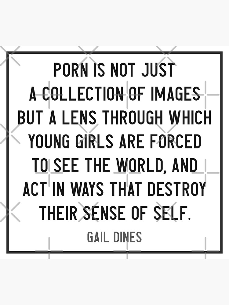 Porn is the lens through which young girls are forced to see the ...