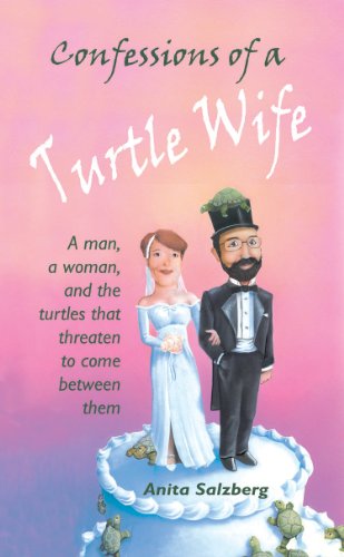 Amazon.com: Confessions of a Turtle Wife eBook : Salzberg, Anita ...