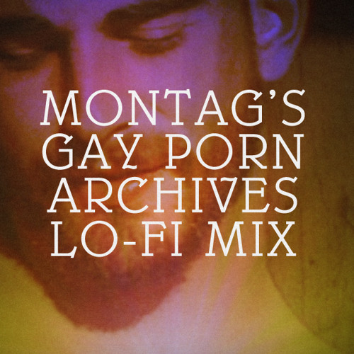 Stream Montag - Porn Archives Lo-Fi Mixtape by Carpark Records ...