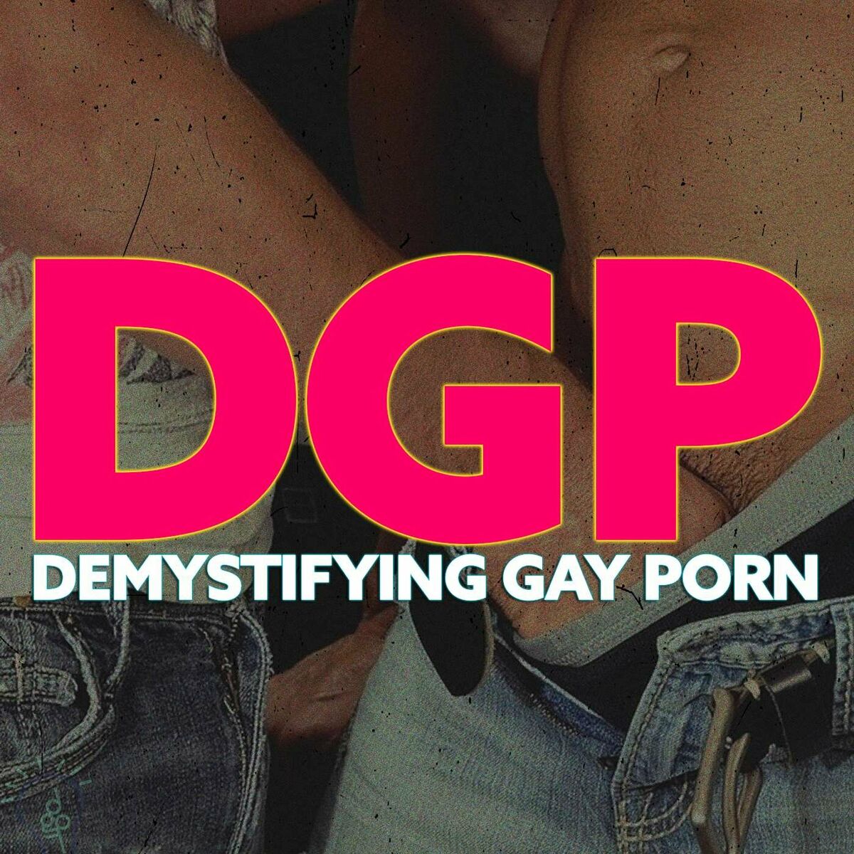 Listen to Demystifying Gay Porn podcast | Deezer