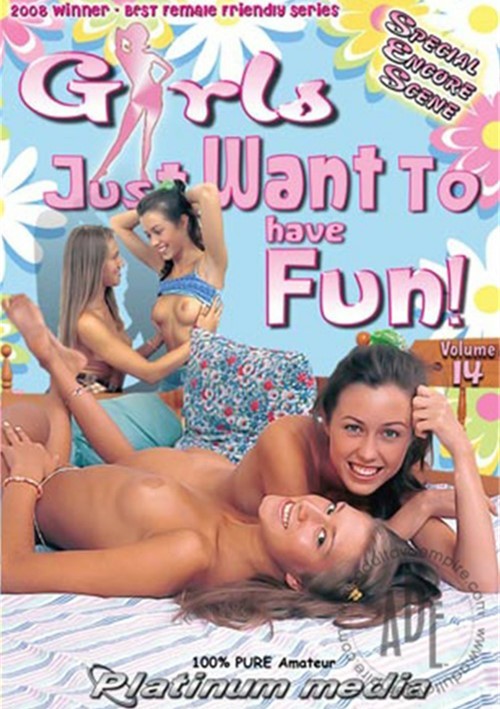 Girls Just Want to Have Fun! 14 (2009) | Adult Empire