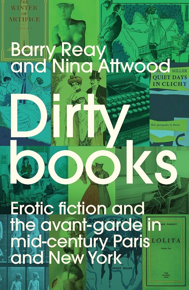 Dirty books: Erotic fiction and the avant-garde in mid-century ...