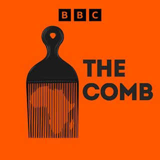 The Comb - Black tax - BBC Sounds