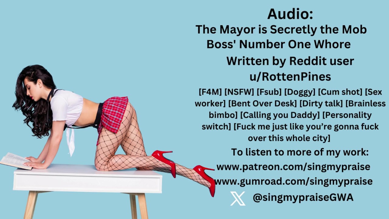 The Mayor is Secretly the Mob Boss' Number one Whore Audio ...