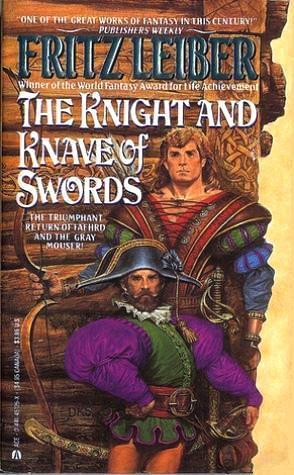 The Knight and Knave of Swords by Fritz Leiber | Goodreads