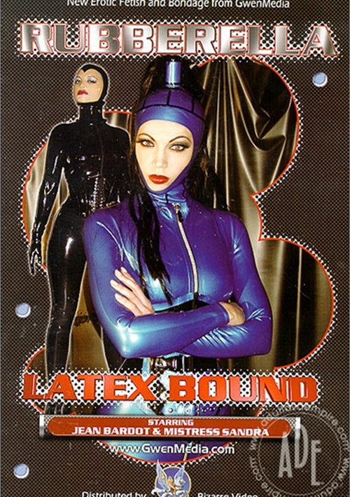 Rubberella: Latex Bound (2003) by Gwen Media - HotMovies