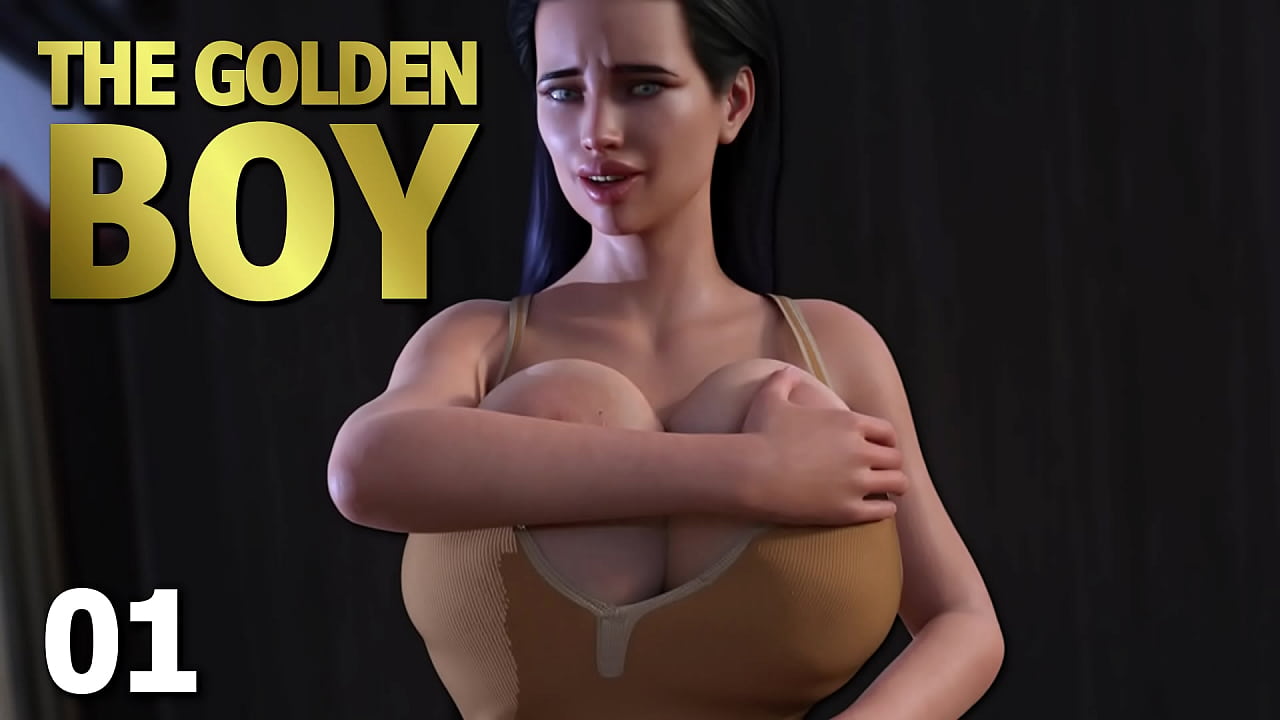 THE GOLDEN BOY #01 • Big, firm tits are a very good start ...