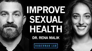 Dr. Rena Malik: Improving Sexual & Urological Health in Males and ...