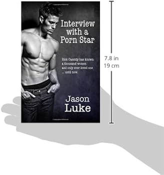 Amazon.com: Interview with a Porn Star: 9781500400972: Luke, Jason ...