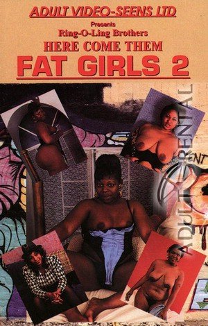 Here Come Them Fat Girls 2 | Adult Rental