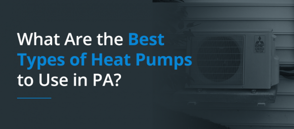 Are Heat Pumps Effective in Pennsylvania? | Leggett Inc.