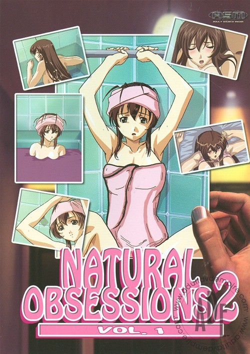 Natural Obsessions 2 Vol. 1 | Adult Source Media | Adult DVD Empire