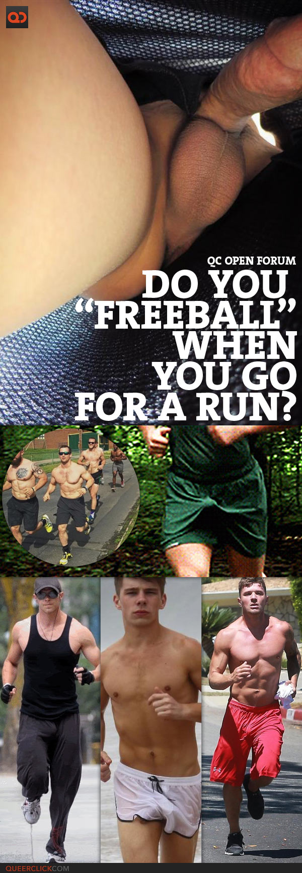 QC Open Forum: Do You “FreeBall” When You Go For A Run? - QueerClick