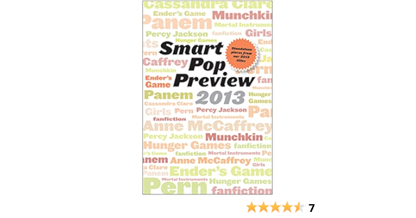 Amazon.com: Smart Pop Preview 2013: Standalone Essays and ...