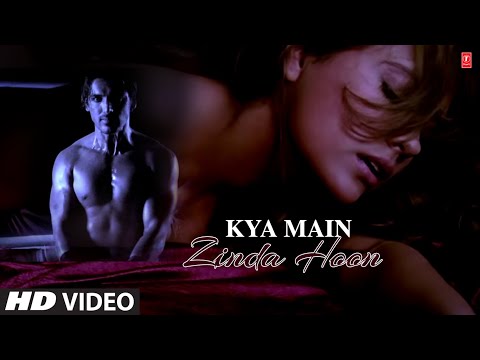 Kya Main Zinda Hoon Full Song | Zinda | Sanjay Dutt, Lara Dutta ...