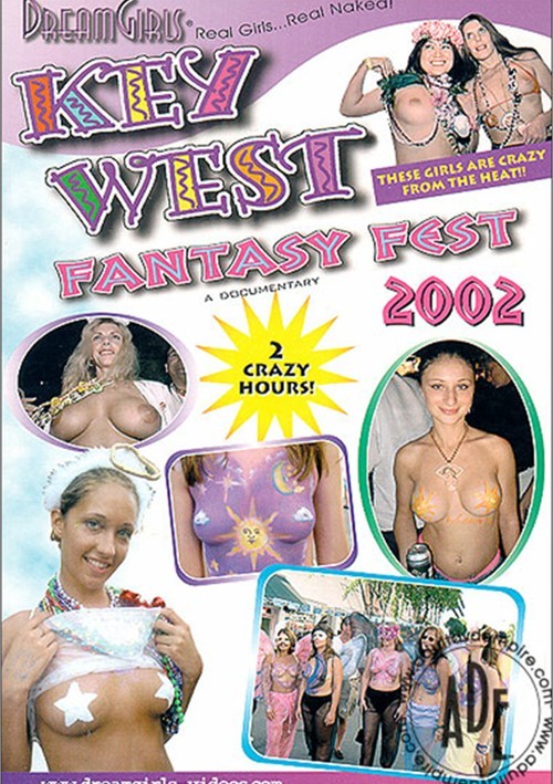 Dream Girls: Key West Fantasy Fest 2002 | Adult DVD Empire