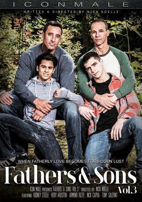 Fathers & Sons Vol. 3 | Icon Male Gay Porn Movies @ Gay DVD Empire