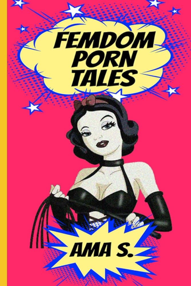 Amazon.com: Femdom Porn Tales: 9798425095398: S., Ama: Books