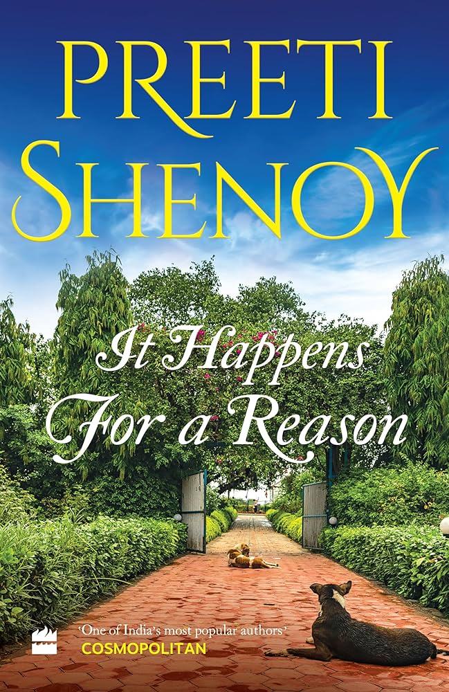 It Happens for a Reason: Shenoy, Preeti: 9789356292727: Amazon.com ...