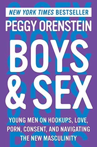 Amazon.com: Boys & Sex: Young Men on Hookups, Love, Porn, Consent ...