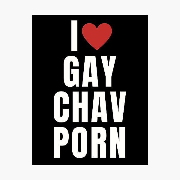 Chav Gay Photographic Prints for Sale | Redbubble