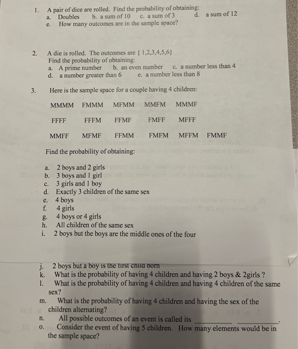 Solved 1. a sum of 12 A pair of dice are rolled. Find the | Chegg.com