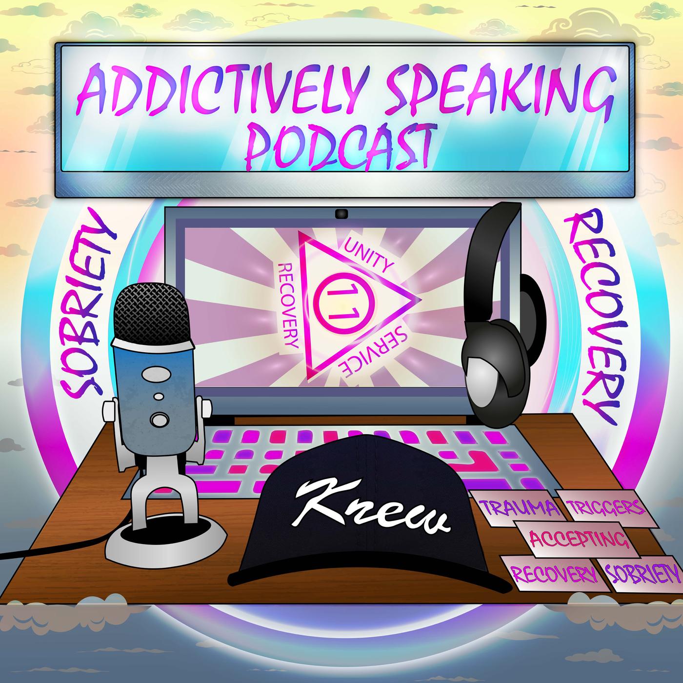 Addictively Speaking (podcast) - James Kachnoskie | Listen Notes